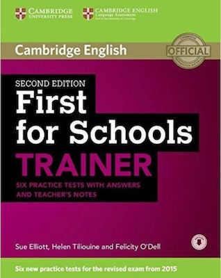 Φωτογραφία προϊόντος: CAMBRIDGE ENGLISH FIRST FOR SCHOOLS TRAINER ( + ON LINE AUDIO) W/A 2ND ED