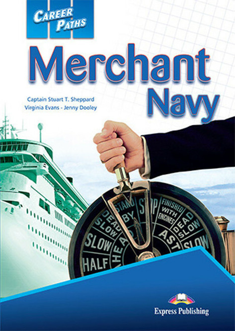 Φωτογραφία προϊόντος: EXPRESS PUBLISHING CAREER PATHS MERCHANT NAVY SB PACK (+ CROSS-PLATFORM APPLICATION)