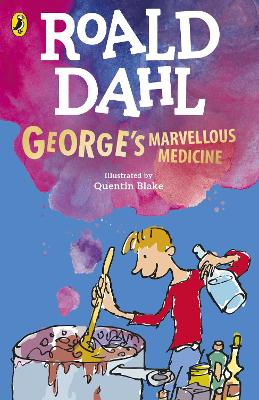 Φωτογραφία προϊόντος: RANDOM HOUSE CHILDRENS PUBLISHERS UK ROALD DAHL S : GEORGE S MARVELLOUS MEDICINE