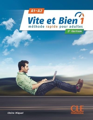 Φωτογραφία προϊόντος: CLE INTERNATIONAL VITE ET BIEN 1 A1 + A2 METHODE (+ CD) 2ND ED