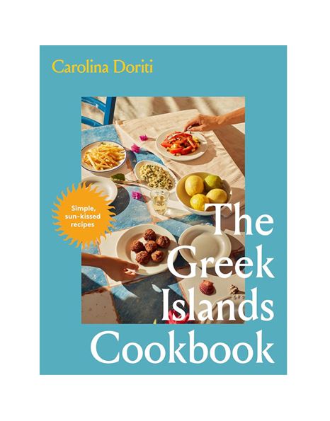 Φωτογραφία προϊόντος: MURDOCH BOOKS UK THE GREEK ISLANDS COOKBOOK : SIMPLE SUN-KISSED RECIPES