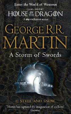 Φωτογραφία προϊόντος: HARPER COLLINS A SONG OF ICE AND FIRE 3: A STORM OF SWORDS 1. STEEL AND SNOW PB A FORMAT