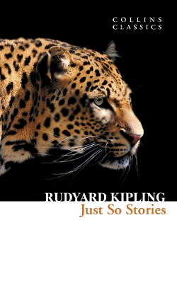 Φωτογραφία προϊόντος: HARPER COLLINS COLLINS CLASSICS : JUST SO STORIES PB A FORMAT