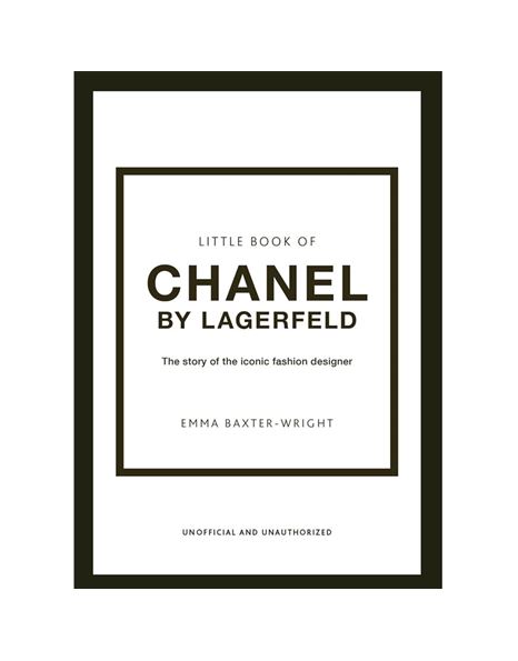 Φωτογραφία προϊόντος: WELBECK PUBLISHING GROUP LITTLE BOOK OF CHANEL BY LAGERFELD : THE STORY OF THE ICONIC FASHION DESIGNER HC