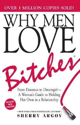 Φωτογραφία προϊόντος: SIMON &amp; SCHUSTER WHY MEN LOVE BITCHES 6TH ED PB