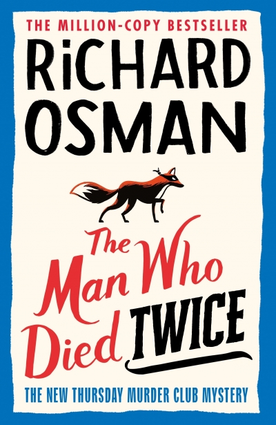 Φωτογραφία προϊόντος: VIKING THE THURSDAY MURDER CLUB 2: THE MAN WHO DIED TWICE PB