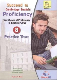 Φωτογραφία προϊόντος: ΜΠΕΤΣΗΣ ΑΝΔΡΕΑΣ SUCCEED IN CAMBRIDGE PROFICIENCY 8 PRACTICE TESTS 2013 SB