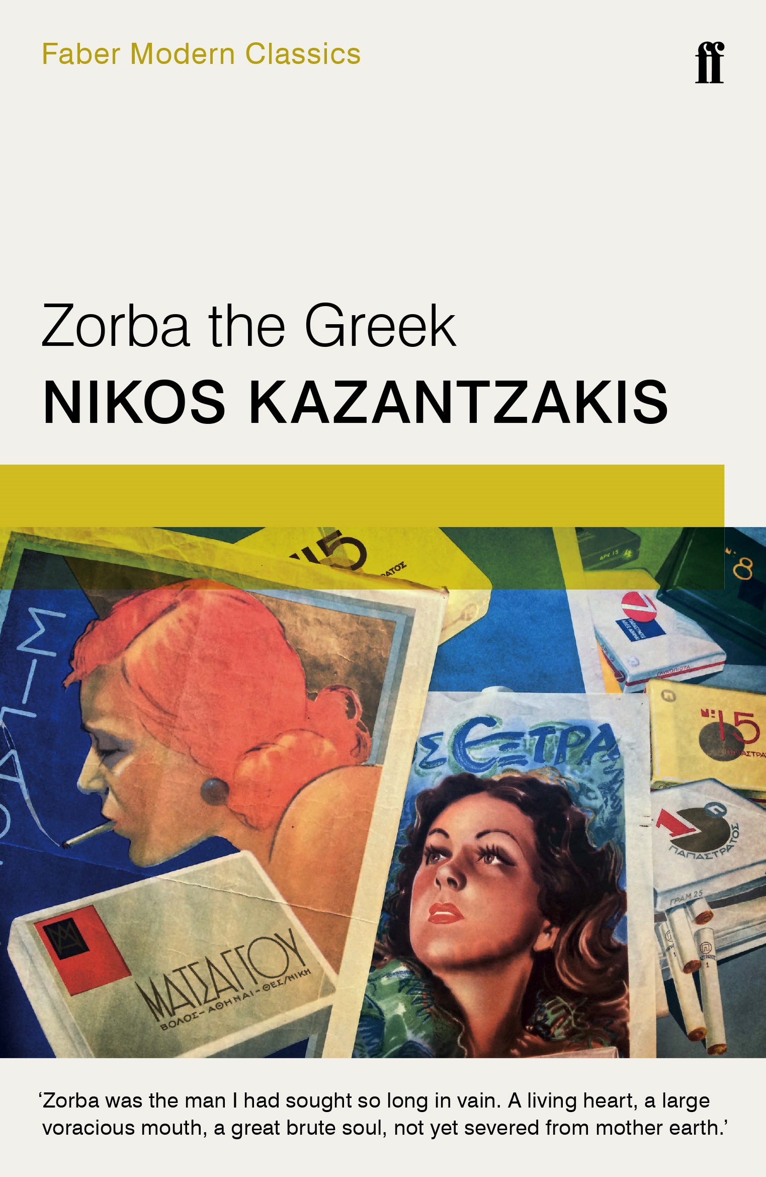 Φωτογραφία προϊόντος: FABER & FABER FABER MODERN CLASSICS : ZORBA THE GREEK PB