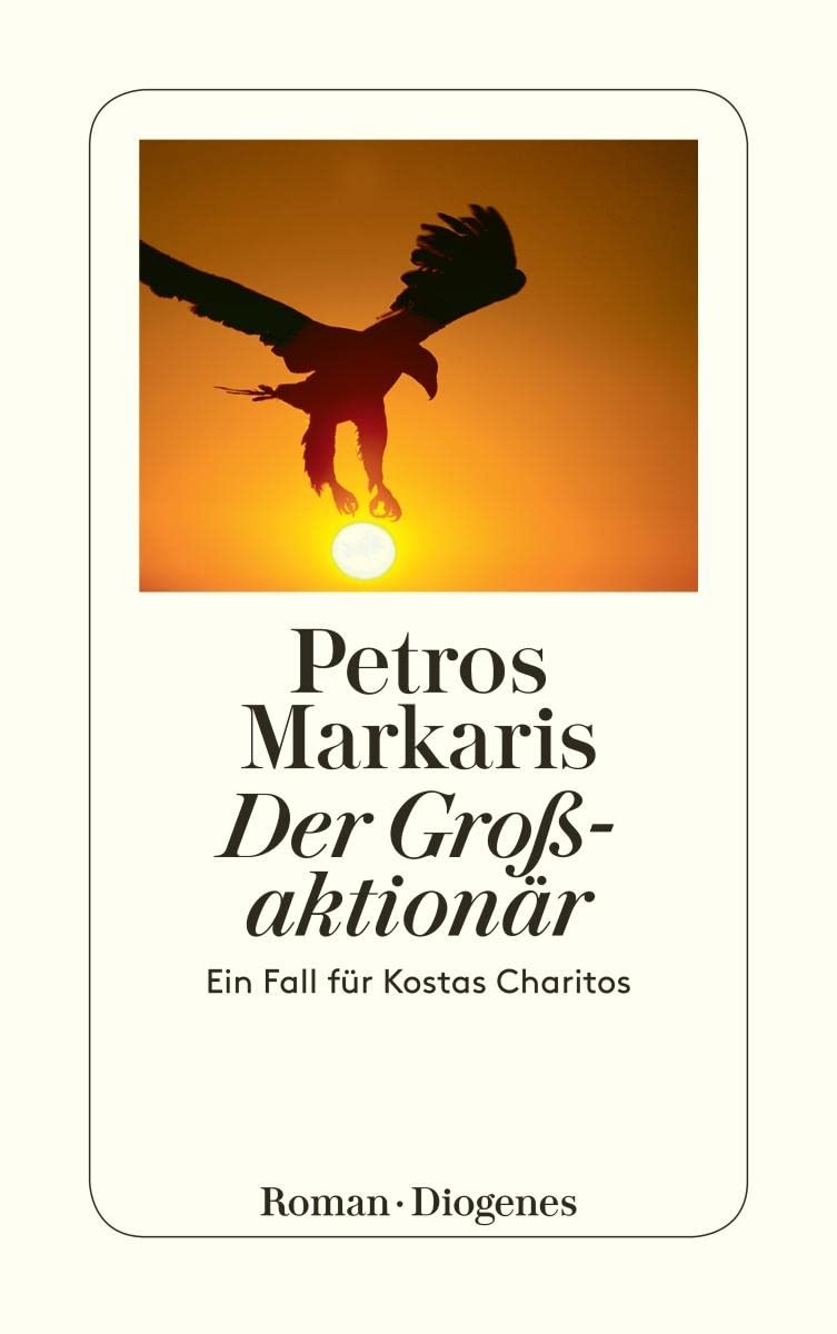 Φωτογραφία προϊόντος: DIOGENES DER GROBAKTIONAR : EIN FALL FÜR KOSTAS CHARITOS TASCHENBUCH