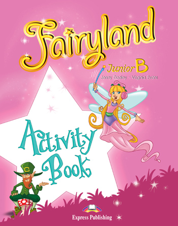Φωτογραφία προϊόντος: EXPRESS PUBLISHING FAIRYLAND JUNIOR B WB
