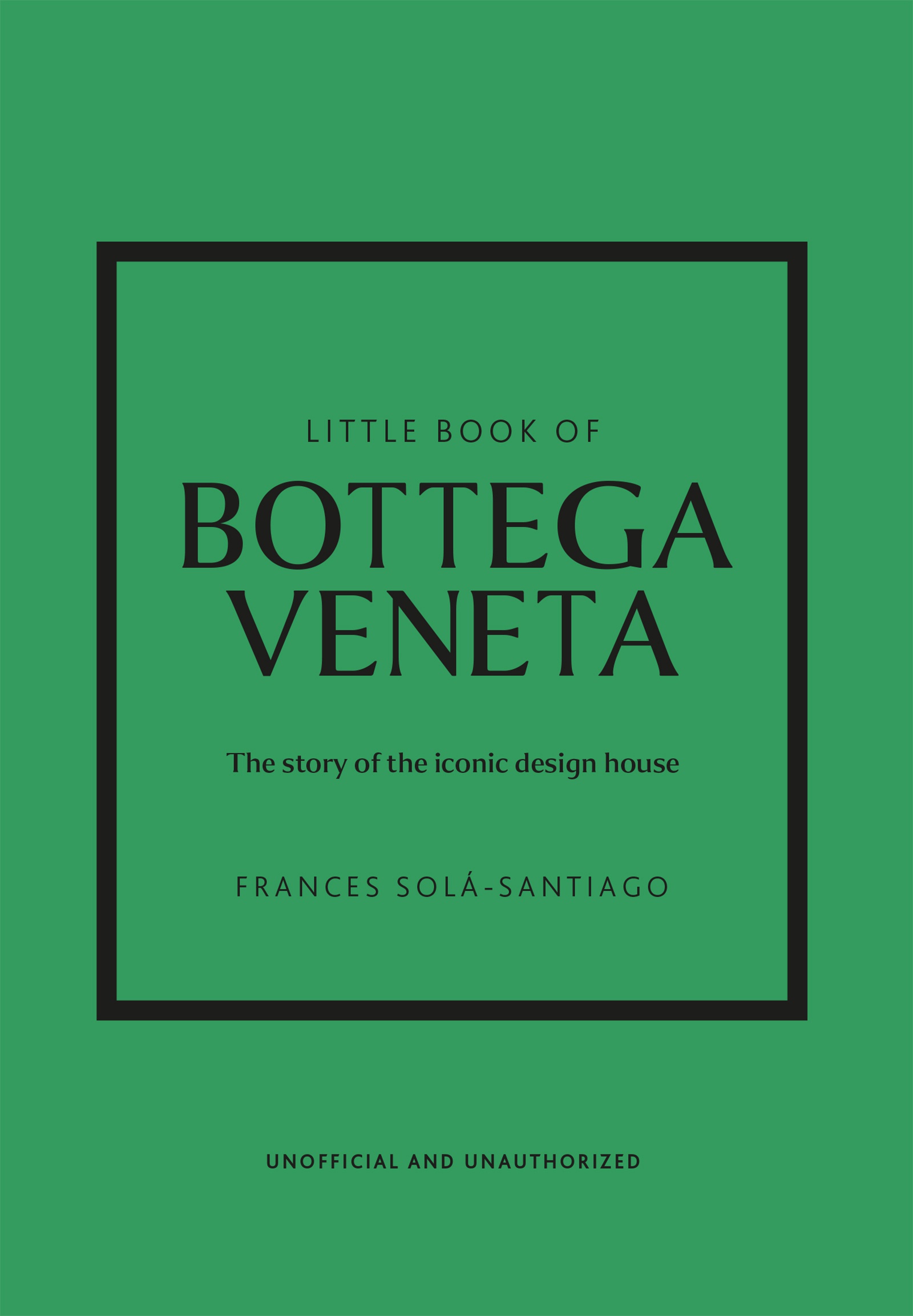 Φωτογραφία προϊόντος: WELBECK PUBLISHING GROUP LITTLE BOOK OF BOTTEGA VENETA : THE STORY OF THE ICONIC FASHION HOUSE HC