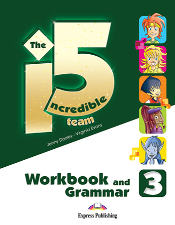 Φωτογραφία προϊόντος: INCREDIBLE 5 TEAM 3 WB GRAMMAR (+ DIGIBOOKS APP) – EXPRESS PUBLISHING
