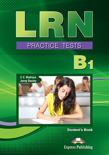 Φωτογραφία προϊόντος: PREPARATION PRACTICE TESTS FOR LRN EXAM B1 SB (+ DIGIBOOKS APP) — Express Publishing