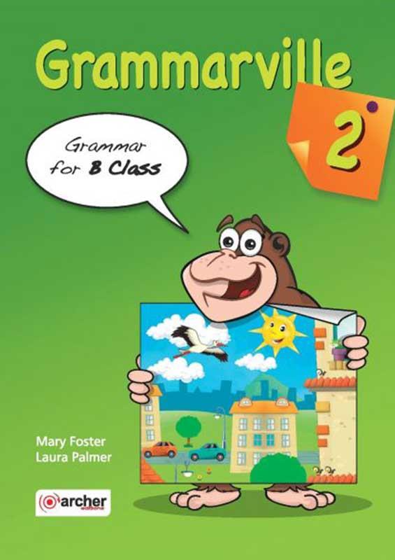 Φωτογραφία προϊόντος: GRAMMARVILLE 2 SB - ARCHER EDITIONS