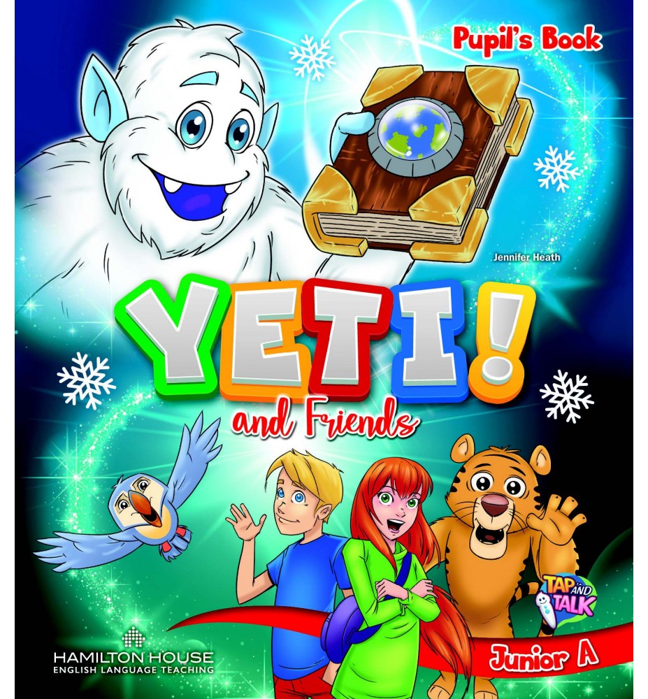 Φωτογραφία προϊόντος: YETI AND FRIENDS Junior A: Pupils Book (+ Alphabet) (Hamilton House)