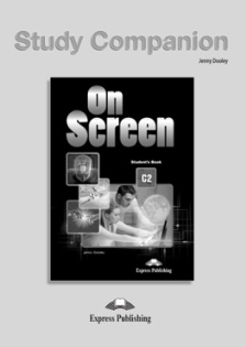 Φωτογραφία προϊόντος: ON SCREEN C2 STUDY COMPANION (EXPRESS PUBLISHING)