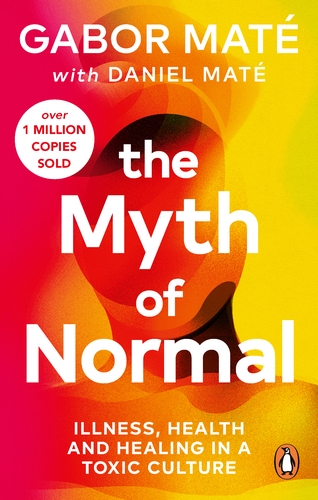 Φωτογραφία προϊόντος: THE MYTH OF NORMAL (PB) — Mate Gábor, Vermilion