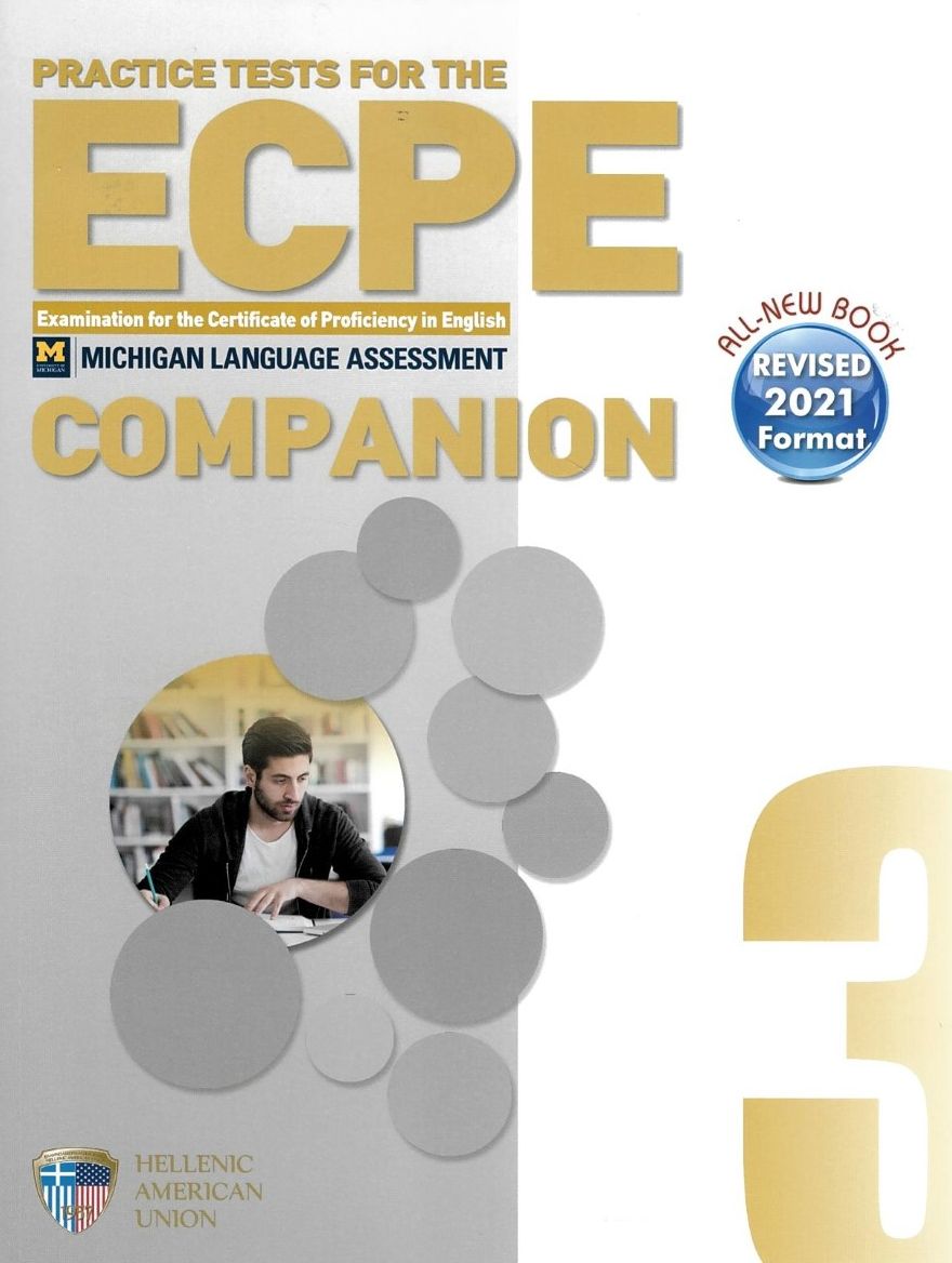 Φωτογραφία προϊόντος: PRACTICE TESTS 3 ECPE COMPANION REVISED 2021 FORMAT
