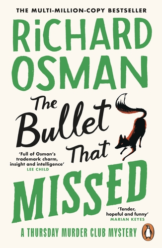 Φωτογραφία προϊόντος: THE THURSDAY MURDER CLUB 3: THE BULLET THAT MISSED PB (PENGUIN)