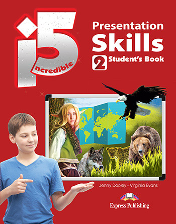 Φωτογραφία προϊόντος: INCREDIBLE 5 2 PRESENTATION SKILLS 560602 (ISBN/GTIN 9781471540554) – Express Publishing