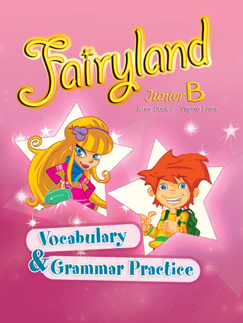 Φωτογραφία προϊόντος: FAIRYLAND JUNIOR B Vocabulary & Grammar Practice (Junior B) – Express Publishing