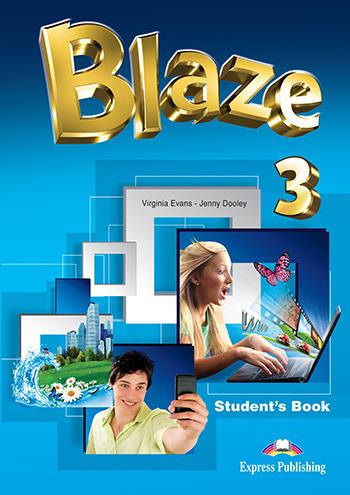 Φωτογραφία προϊόντος: BLAZE 3 SB (+ IEBOOK) 560576 (9781471541230) – Pre-Intermediate | Express Publishing