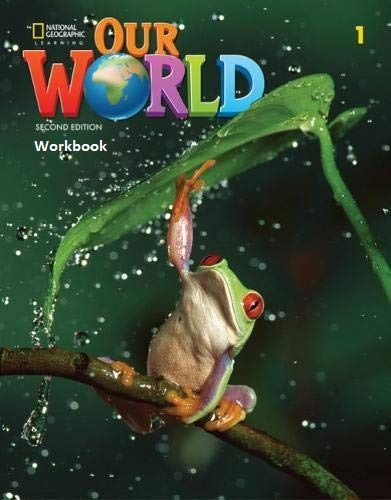 Φωτογραφία προϊόντος: OUR WORLD 1 Workbook (WB) - BRE 2nd Ed 575934