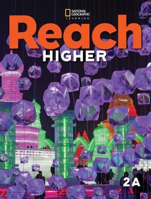 Φωτογραφία προϊόντος: REACH HIGHER 2A Student’s Book (SB) 576278 – National Geographic Learning (9780357366813)