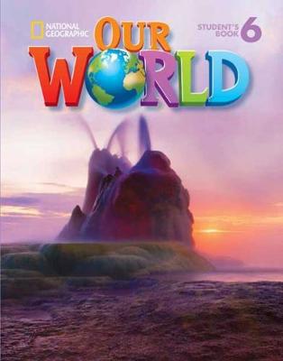 Φωτογραφία προϊόντος: OUR WORLD 6 SB (+ CD-ROM) - NATIONAL GEOGRAPHIC LEARNING - British Ed.