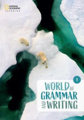 Φωτογραφία προϊόντος: WORLD OF GRAMMAR AND WRITING 1 (Beginner) | NATIONAL GEOGRAPHIC LEARNING