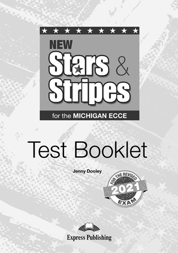 Φωτογραφία προϊόντος: NEW STARS & STRIPES MICHIGAN ECCE 2021 EXAM TEST 562016 (Upper-Intermediate) – Express Publishing