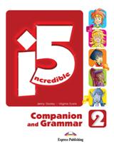 Φωτογραφία προϊόντος: INCREDIBLE 5 2 Companion & Grammar 561778 (Express Publishing) 9789603618959