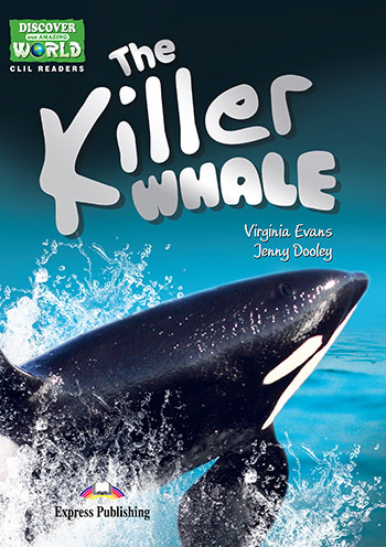 Φωτογραφία προϊόντος: DAW : THE KILLER WHALE (+ CROSS-PLATFORM APPLICATION) 562236 (Ενδιάμεσο) – Express Publishing