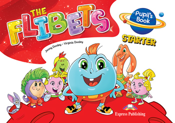 Φωτογραφία προϊόντος: THE FLIBETS Starter Pupils Book 562805 (9781471589850) - Pre-Primary