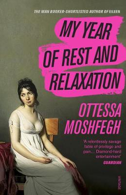 Φωτογραφία προϊόντος: MY YEAR OF REST AND RELAXATION 678108 (ISBN/MPN: 9781784707422) – VINTAGE