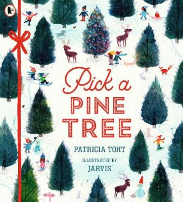 Φωτογραφία προϊόντος: PICK A PINE TREE PB 696933 (Walker Books)