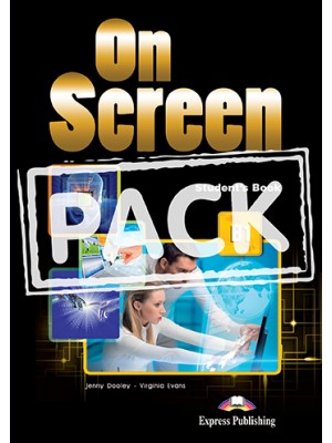 Φωτογραφία προϊόντος: ON SCREEN B1+ SB PACK (+ Digibooks App) (+ iEbook) 710385 (Express Publishing)