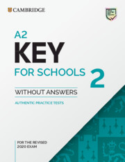 Φωτογραφία προϊόντος: CAMBRIDGE KEY ENGLISH TEST FOR SCHOOLS 2 SB (Για την αναθεωρημένη εξέταση από το 2020) Pre-Intermediate