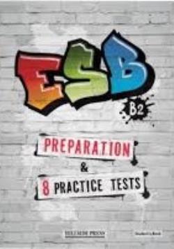 Φωτογραφία προϊόντος: HILLSIDE PRESS ESB B2 Preparation & 8 Practice Tests (SB) 2129001 – 9789604242160