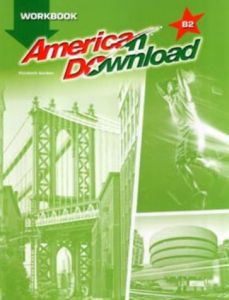 Φωτογραφία προϊόντος: AMERICAN DOWNLOAD B2 WB 2128501 (Upper-Intermediate) — Hamilton House