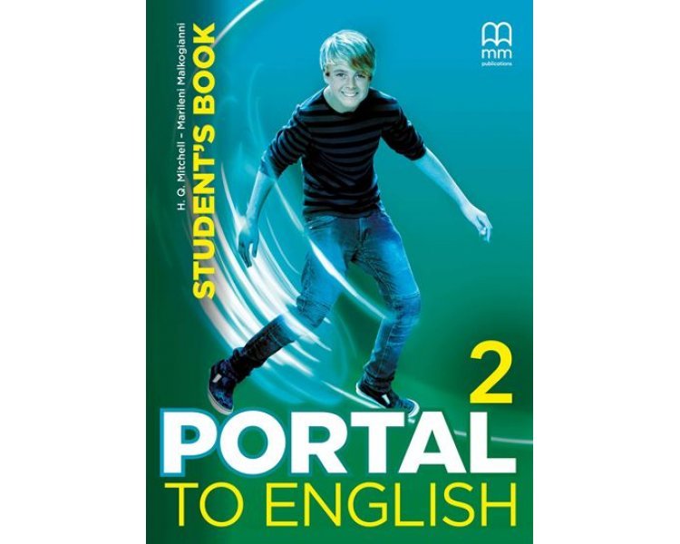 Φωτογραφία προϊόντος: PORTAL TO ENGLISH 2 SB 2129971 (9786180510430) – ΜΟΥΤΣΟΥ MM PUBLICATIONS