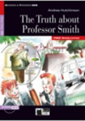 Φωτογραφία προϊόντος: R&T. 2: THE TRUE ABOUT PROFESSOR SMITH A2 (+ AUDIO CD-ROM) 2128863 9788853013262 READER BLACK CAT