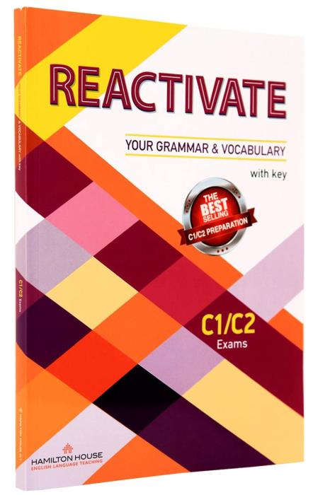 Φωτογραφία προϊόντος: REACTIVATE YOUR GRAMMAR & VOCABULARY W/KEY C1 + C2 2128574 (9789963254798)