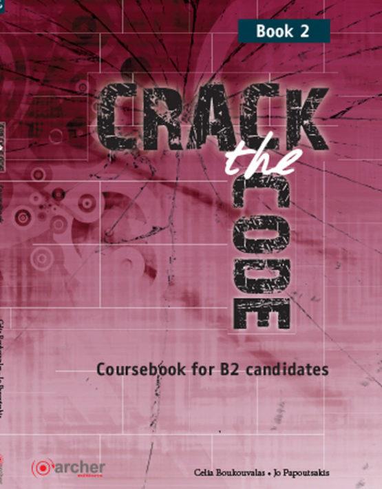Φωτογραφία προϊόντος: CRACK THE CODE 2 SB 2128687 UPPER-INTERMEDIATE (Archer Editions)