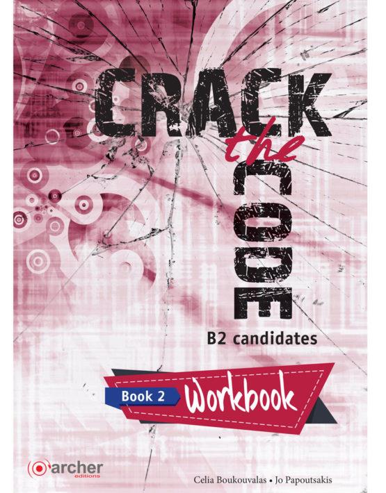 Φωτογραφία προϊόντος: CRACK THE CODE 2 WB (Upper-Intermediate) – Archer Editions