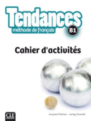 Φωτογραφία προϊόντος: TENDANCES B1 CAHIER (2131360) — 9782090385328 — CLE INTERNATIONAL