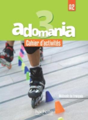 Φωτογραφία προϊόντος: ADOMANIA 3 A2 CAHIER (+ CD AUDIO + PARCOURS DIGITAL) 2131672