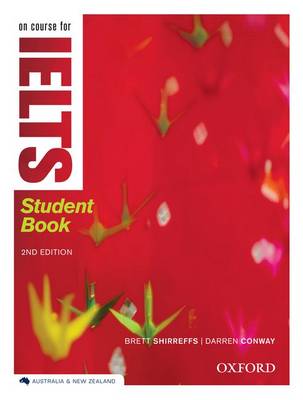 Φωτογραφία προϊόντος: ON COURSE FOR IELTS SB 2ND ED 9780195574562 – Oxford University Press