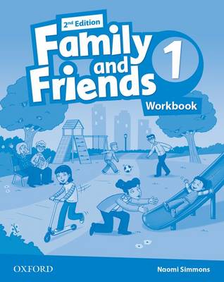 Φωτογραφία προϊόντος: FAMILY AND FRIENDS 1 WB 2nd Ed (Junior A) — Oxford University Press