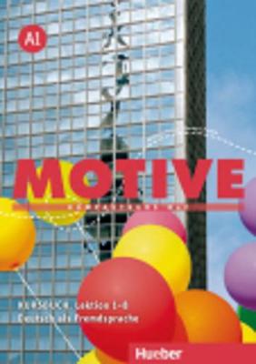 Φωτογραφία προϊόντος: MOTIVE A1 Kursbuch 9783190018802 Grundstufe (HUEBER VERLAG)